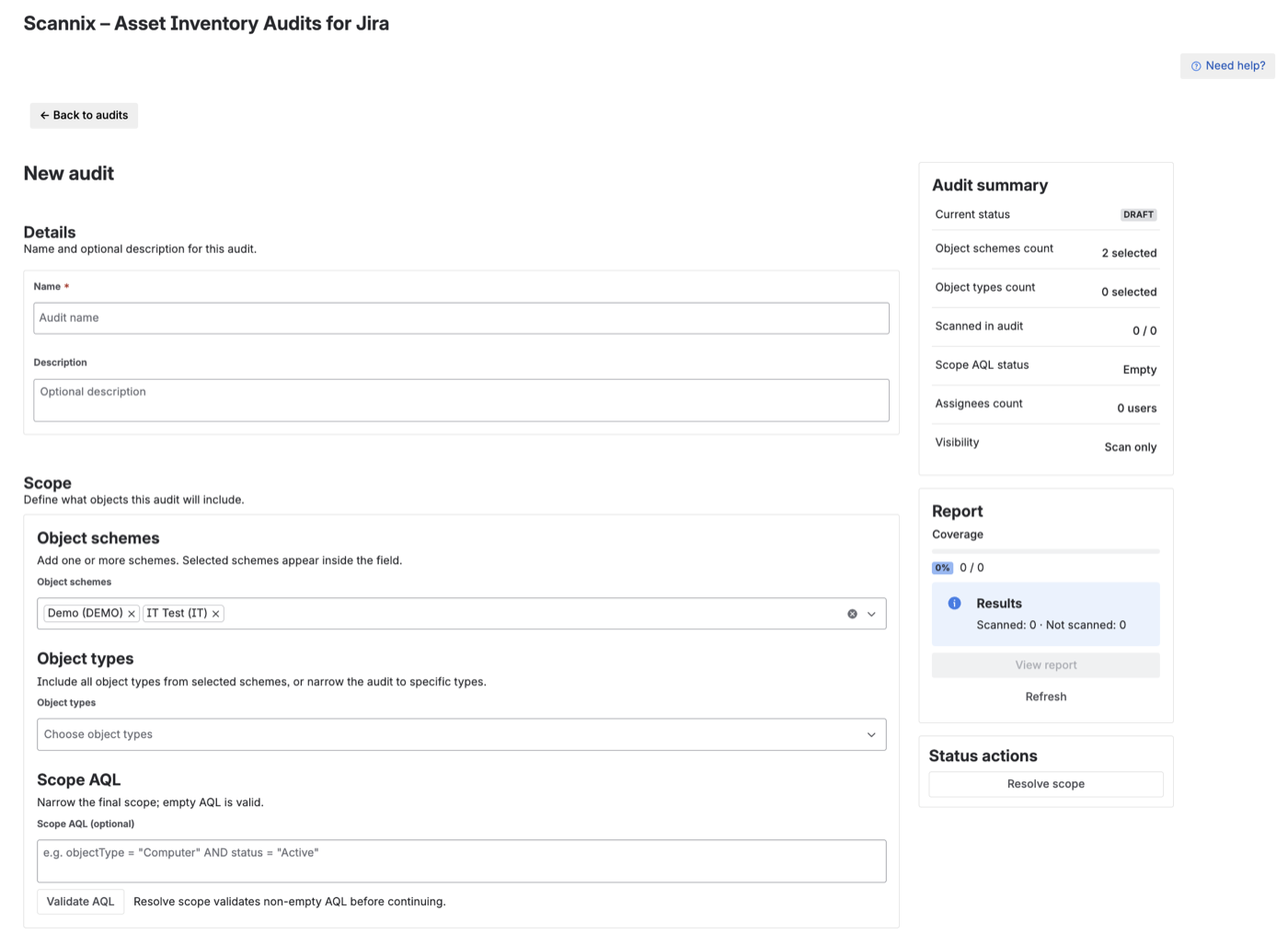 Creating a Scannix audit — scope by schema, object type, or AQL